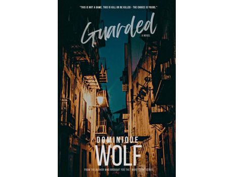 Livro Guarded de Dominique Wolf ( Inglês )
