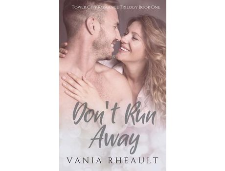 Livro Don'T Run Away de Vania Rheault ( Inglês )