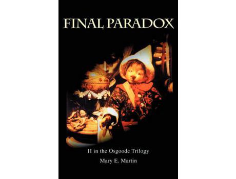 Livro Final Paradox: The Second In The Osgoode Trilogy de Mary E. Martin ( Inglês )