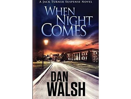 Livro When Night Comes de Dan Walsh ( Inglês )