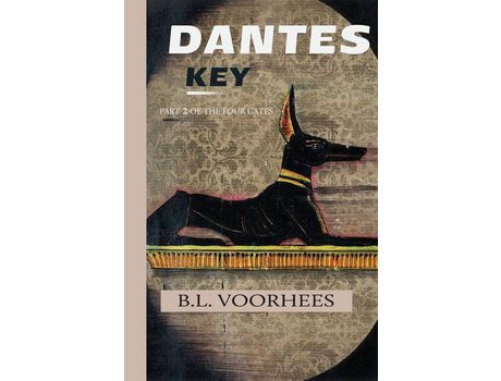 Livro Dantes Key: Part 2 Of The Four Gates de B.L. Voorhees ( Inglês )