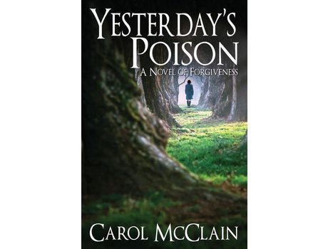 Livro Yesterday'S Poison de Carol McClain ( Inglês )