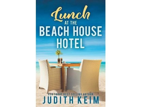 Livro Lunch At The Beach House Hotel de Judith Keim ( Inglês )