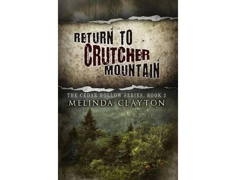Livro Return To Crutcher Mountain de Melinda Clayton ( Inglês )
