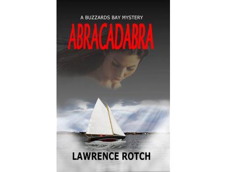 Livro Abracadabra: A Buzzards Bay Mystery de Lawrence Rotch ( Inglês )