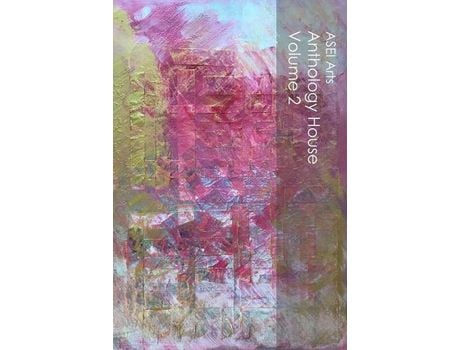 Livro Anthology House Volume 2 de Maia Kumari Gilman ( Inglês )
