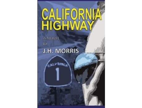 Livro California Highway de J.H. Morris ( Inglês )