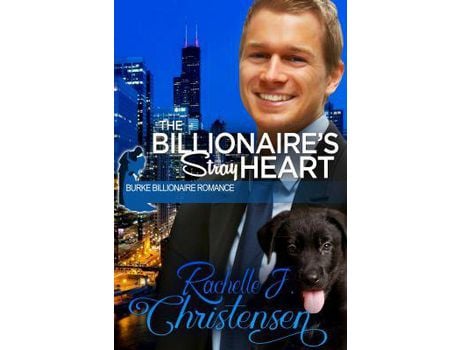 Livro The Billionaire'S Stray Heart de Rachelle J. Christensen ( Inglês )