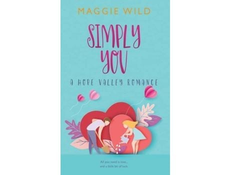 Livro Simply You: A Hope Valley Romance de Maggie Wild ( Inglês )