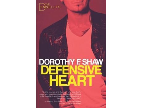 Livro Defensive Heart: The Donnellys Book 2 de Dorothy F. Shaw ( Inglês )