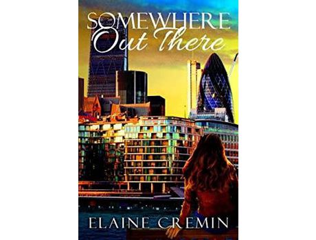 Livro Somewhere Out There de Elaine Cremin ( Inglês )