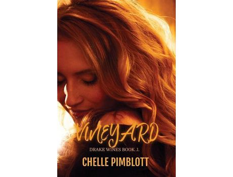 Livro Vineyard (Drake Wines Series Book .1.) de Chelle Pimblott ( Inglês )