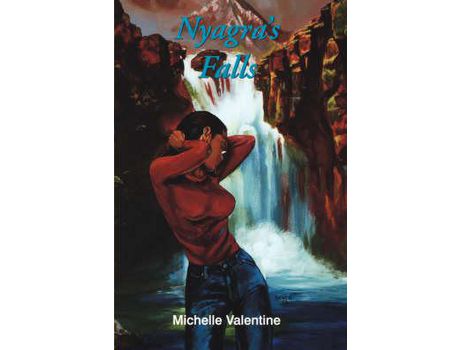 Livro Nyagra'S Falls de Michelle Valentine ( Inglês )