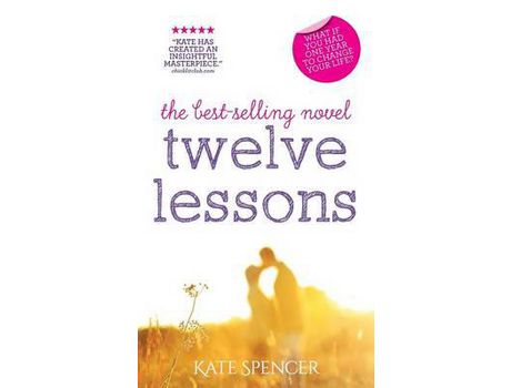 Livro Twelve Lessons de Kate Spencer ( Inglês )