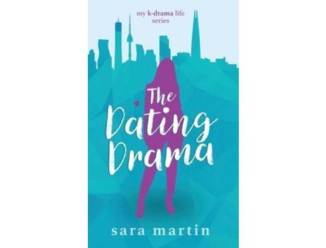 Livro The Dating Drama de Sara Martin ( Inglês )