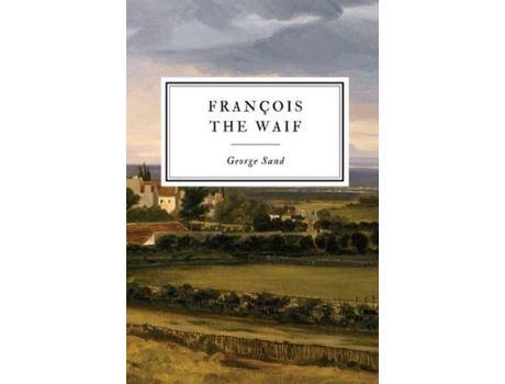 Livro François The Waif de George Sand ( Inglês )