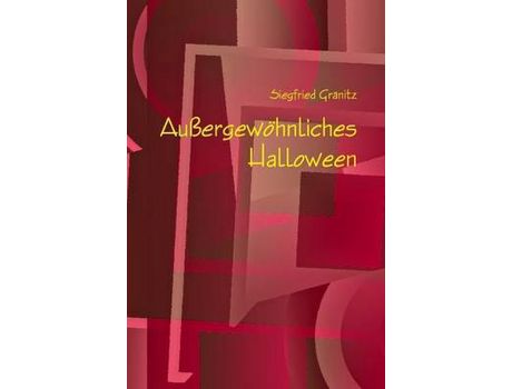 Livro Außergewöhnliches Halloween de Siegfried Gränitz ( Inglês )