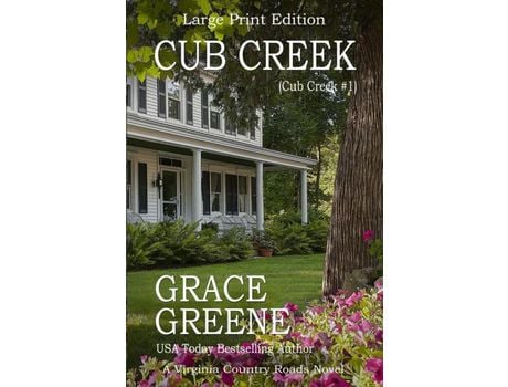 Livro Cub Creek (Large Print): A Cub Creek Novel de Grace Greene ( Inglês )