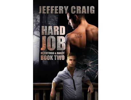 Livro Hard Job: Reightman &Amp; Bailey Book Two de Jeffery Craig ( Inglês )