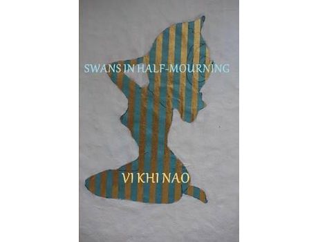 Livro Swans In Half-Mourning de Vi Khi Nao ( Inglês )