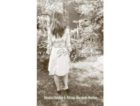 Livro Dressing Myself de Patricia Obermeier Neuman ( Inglês )