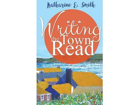 Livro Writing The Town Read de Katharine E. Smith ( Inglês )