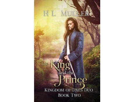 Livro The King And The Prince de H. L. Muller ( Inglês )