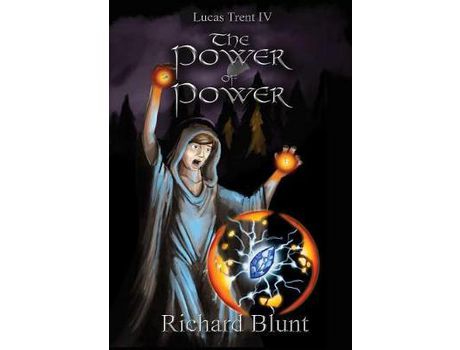 Livro Lucas Trent 4 - The Power Of Power de Richard Blunt ( Inglês )