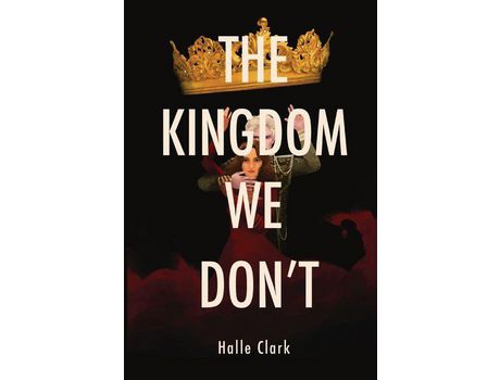 Livro The Kingdom We Don'T de Halle Clark ( Inglês )