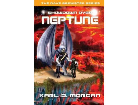 Livro Showdown Over Neptune - The Dave Brewster Series (Book 1) de Karl J. Morgan ( Inglês )
