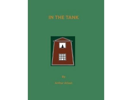 Livro In The Tank de Arthur Atlast ( Inglês )