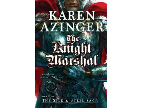 Livro The Knight Marshal de Karen L. Azinger ( Inglês )