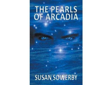 Livro The Pearls Of Arcadia : Book Two In Saltwater Series de Susan Sowerby ( Inglês )