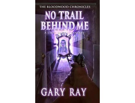 Livro No Trail Behind Me, Special Edition Hardcover de Gary Ray ( Inglês )