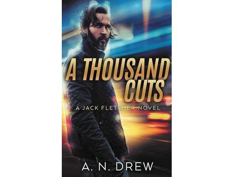 Livro A Thousand Cuts: A Detective Sergeant Jack Fletcher Mystery de A N Drew ( Inglês )