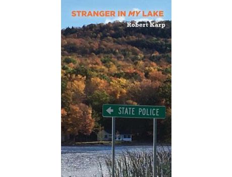 Livro Stranger In My Lake de Robert Karp ( Inglês )