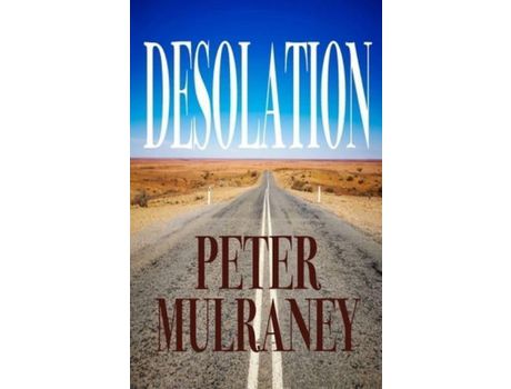 Livro Desolation de Peter Mulraney ( Inglês )