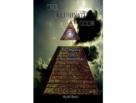 Livro The Illuminati Code: The Mystery Of The New World Order de Ed Russo ( Inglês )