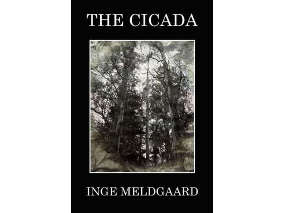Livro The Cicada de Inge Meldgaard (Inglês)