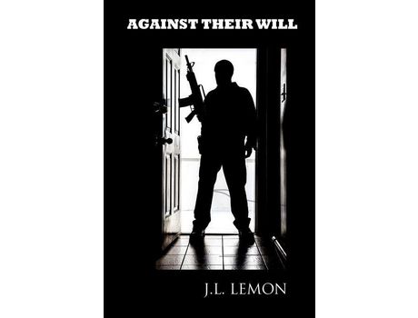Livro Against Their Will de J.L. Lemon ( Inglês )