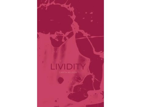 Livro Lividity de Carita Nelson ( Inglês )