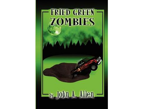 Livro Fried Green Zombies de John Allen ( Inglês )