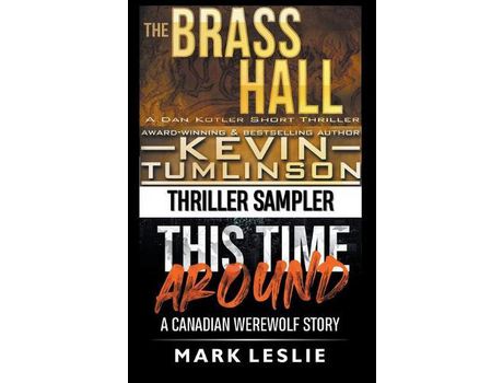 Livro Thriller Sampler: Dan Kotler / Canadian Werewolf de Mark Leslie ( Inglês )