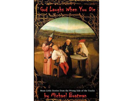 Livro God Laughs When You Die de Michael Boatman ( Inglês )