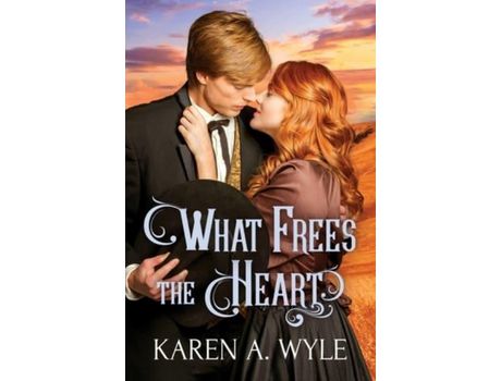 Livro What Frees The Heart de Karen A. Wyle ( Inglês )