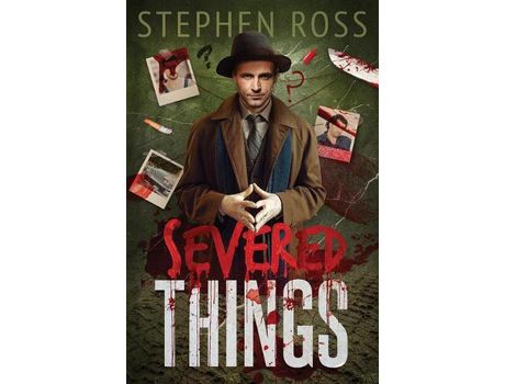 Livro Severed Things de Stephen Ross ( Inglês )