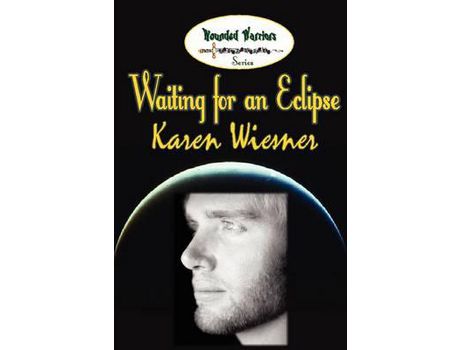 Livro Waiting For An Eclipse de Karen Wiesner ( Inglês )