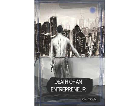 Livro Death Of An Entrepreneur de Geoff Olds ( Inglês )