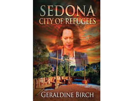 Livro Sedona: City Of Refugees de Geraldine Birch ( Inglês )