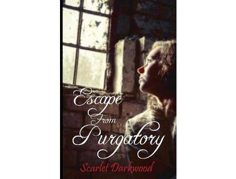 Livro Escape From Purgatory de Scarlet Darkwood ( Inglês )